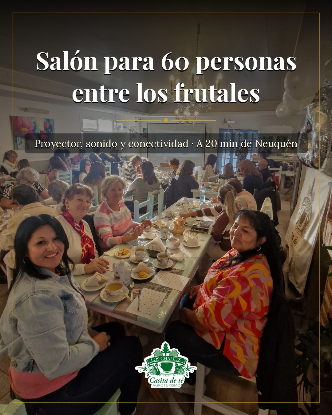 Salón para 60 personas
entre los frutales